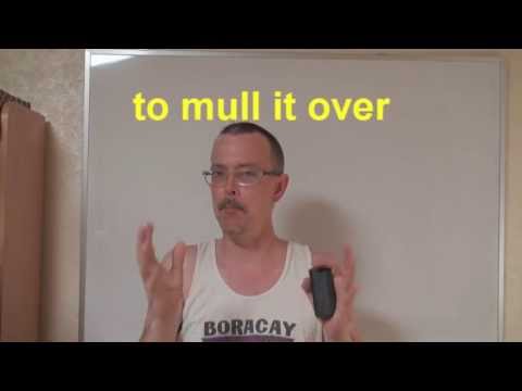 Learn English: Daily Easy English Expression 0236 -- 3 Minute English Lesson: to mull something over