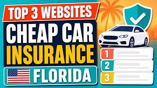 TOP 3 Cheapest Car Insurance in Florida (2026)