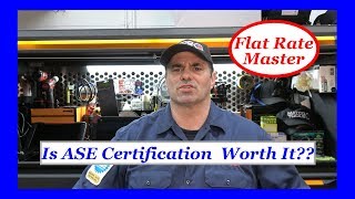 Is ASE Certification Worth It??