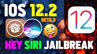 iOS12JailbreakUpdate:iOS12.2b3&‘HeySiri,InstallCydia’😱😍