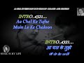 Aa Chal Ke Tujhe Karaoke With Scrolling Lyrics Eng हिंदी