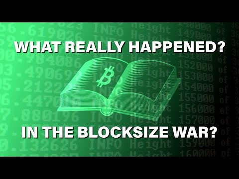 The Blocksize Debate: What Really Happened? (NEW BOOK COMING)