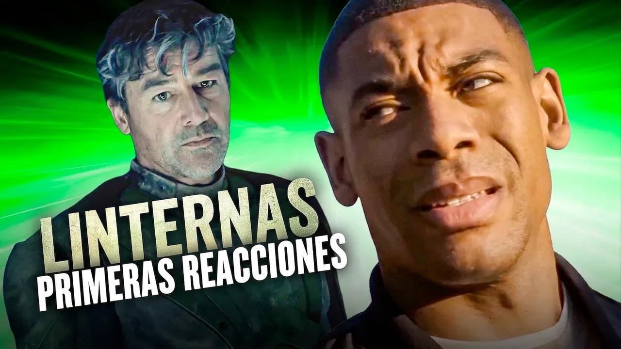 Lanterns deja sin palabras a todos los críticos en sus primeras reacciones