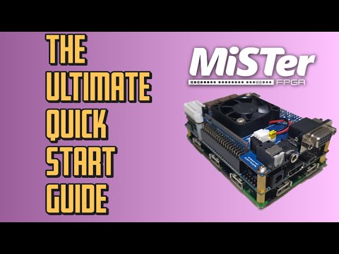 MiSTer FPGA Quick Start Guide - Everything you need in five minutes!