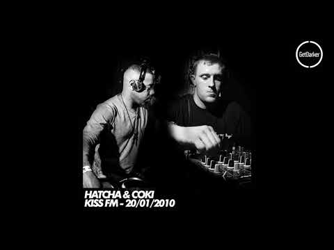 Hatcha & Coki – Kiss FM – 20.01.2010
