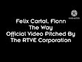 Felix Cartal, Fionn - The Way (Pitched)