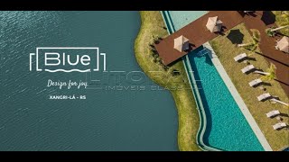 Vídeo 50 — Blue Xangri-Lá