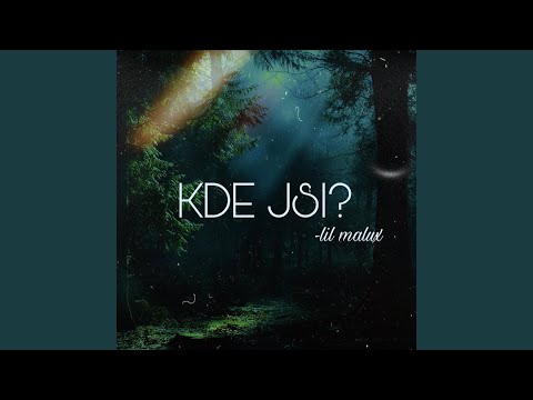 Kde jsi?