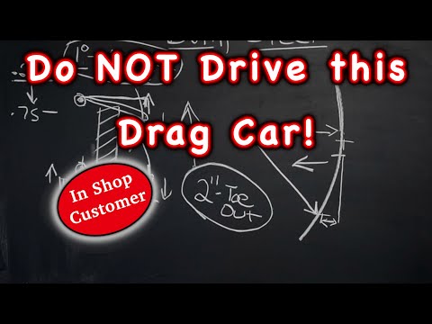 Major Safety Issue! Extreme Drag Racing Bump Steer Exposed