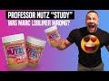 Professor Nutz Study - Was Marc Lobliner Wrong?!