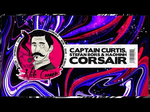 Captain Curtis, Stefan Bors & Haohinh - Corsair