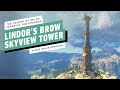 The Legend of Zelda: Tears of the Kingdom - Lindor's Brow Skyview Tower Gameplay Walkthrough