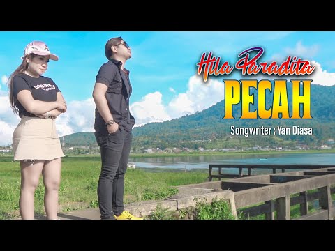 HILA PARADITA - PECAH (OFFICIAL MUSIC VIDEO)