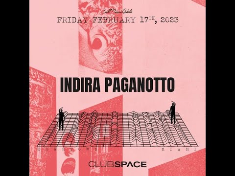 Indira Paganotto @ Space Miami 17.2.2023