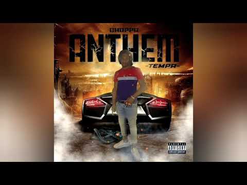 Tempa - Choppa Anthem