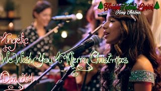 Angelic ★ We Wish You A Merry Christmas (Day 24)