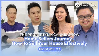 ThePropertyLimCannisShow| Home Sellers Journey w/Kimberly Chia -How To Sell Your House Effectively