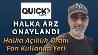 Quick Sigorta Halka Arz Onaylandı İşte Detaylı Bilgiler Halka Açıklık 