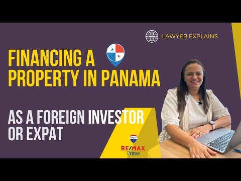 Financing a property in Panama as a foreign investor or expat 2022