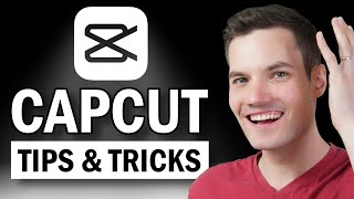 🎬 BEST CapCut Video Editing Tips and Tricks