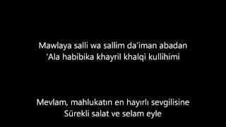 Maher Zain - Mawlaya (English &amp; Arabic &amp; Turkish Lyrics) - [Maceracı~Burak]