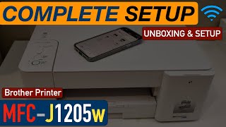 Brother MFC-J1205w Setup, Quick Unboxing, Install Ink, Wireless Setup, Scanning & Printing Review.