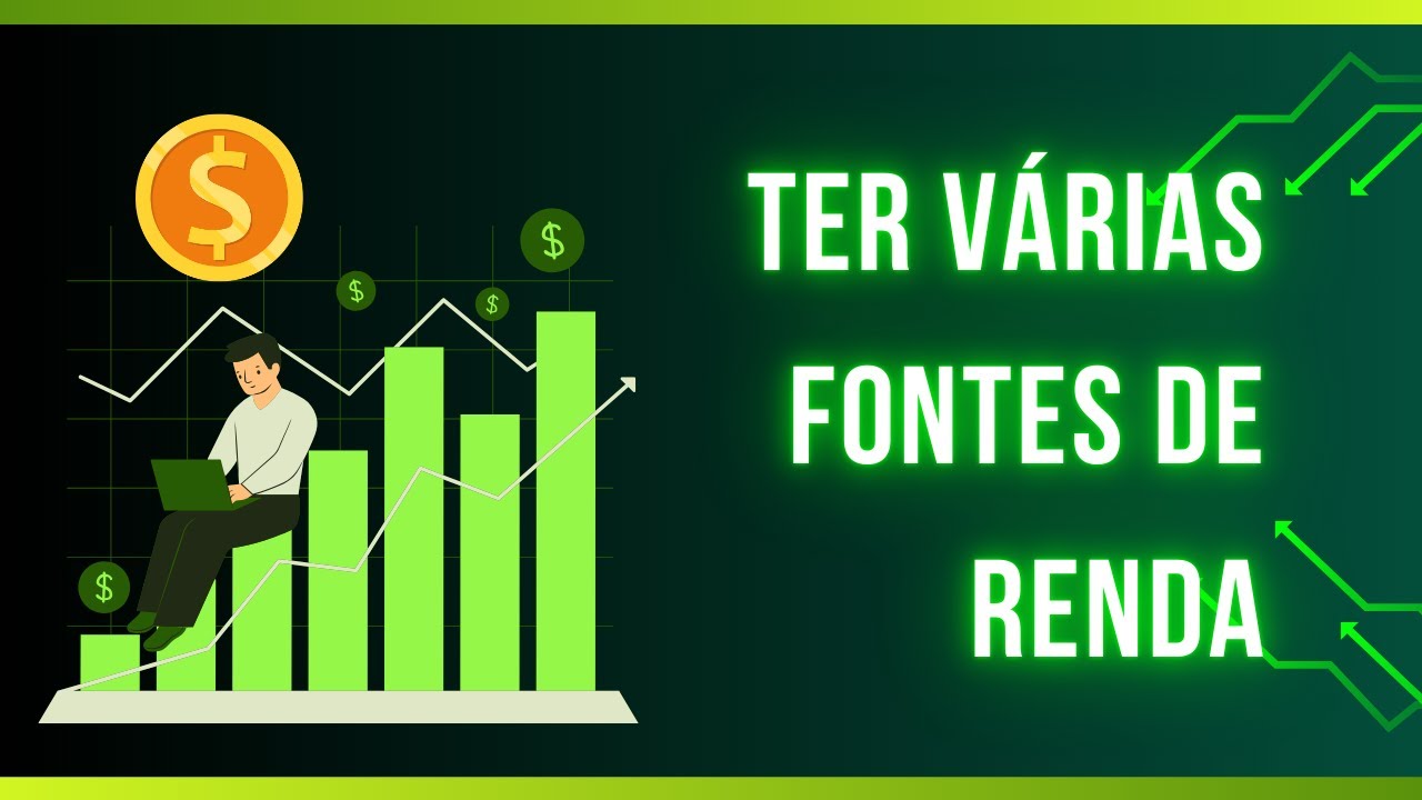 A importância de ter DUAS OU MAIS FONTES DE RENDA! Educação Financeira para a vida!