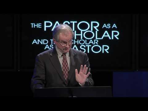 The Pastor as a Scholar - D.A. Carson Part 1
