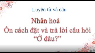 THỨ 4  Luyện Từ và Câu   Lớp 3  Trang 26