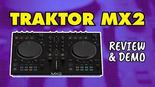 Video thumbnail for Traktor MX2 Review: Serious Sound, Serious Features, Minimal Flash by Digital DJ Tips