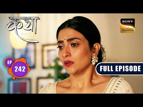 Viaan's Hope | Katha Ankahee - Ep 242 | Full Episode | 7 Nov 2023