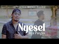 Jaya Pangus - NYESEL (Official Music Video)