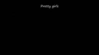 Pretty Girls- Prozzak lyrics