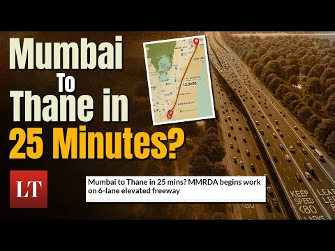 Mumbai To Thane In 25 Minutes? MMRDA’s New Freeway! | Lokmat Times