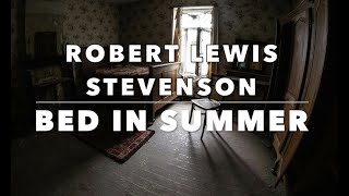 Bed in Summer | Robert Lewis Stevenson | Children&#39;s Poem