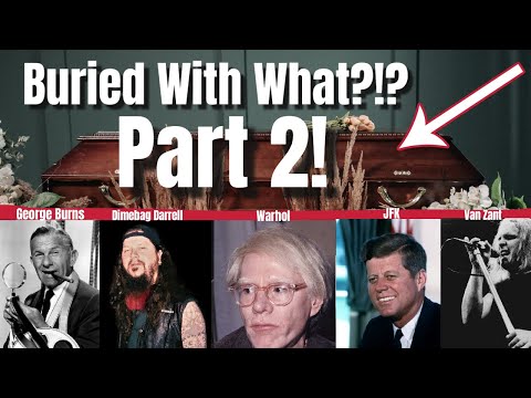 Secret Items Buried With These Celebrities - PART 2