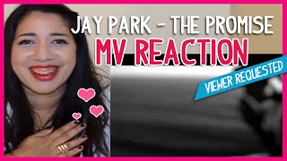 Jay Park - The Promise (약속해) MV Reaction