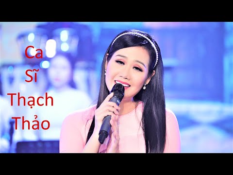 Thể hiện bởi Thạch Thảo