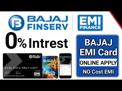 bajaj emi card online apply | bajaj emi card , No Cost EMI , EMI CARD Video