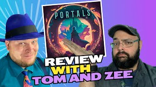 Portals Review with Tom & Zee