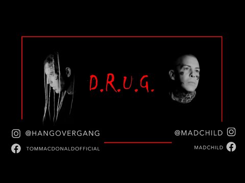 Tom Macdonald & Madchild - D.R.U.G. (Uncensored Explicit)