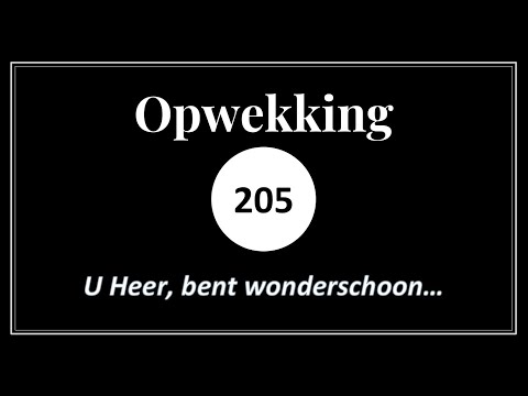Opwekking 205