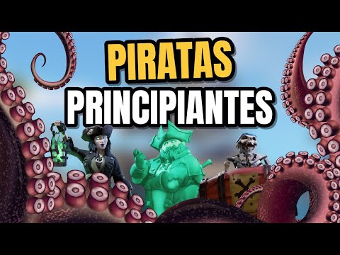 Guía Sea of Thieves para PRINCIPIANTES  🌊