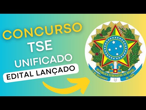 CONCURSO TSE UNIFICADO | Tribunal Superior Eleitoral |Edital e Material de Estudos| Concurso Público