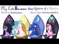 MLP Comedy Reading My Cats Became The Rulers Of A Nation