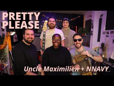 Pretty Please (Full Version) - Uncle Maximilien ft. NNAVY