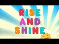 Rise and Shine | Christian Songs For Kids