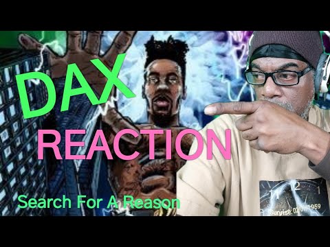 DAX IS 'SEARCHING FOR A REASON' THIS SEASON, TO SILENCE THE HEATHENS, (OFFICIAL VIDEO ) REACTION