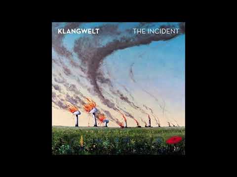 Klangwelt - The Incident