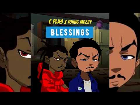 C Plus x Young Mezzy - Blessings (p. Retro Productions)